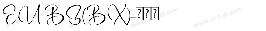 EU BZ(BX)字体转换